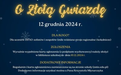 Szkolny Konkurs Kolęd i Pastorałek „ O Złotą Gwiazdę”  dla Uczniów ZSTiO