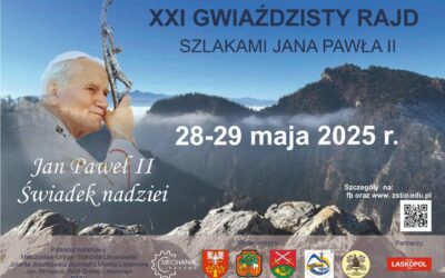 XXI GWIAŹDZISTY RAJD SZLAKAMI JANA PAWŁA II w ZSTiO Limanowa