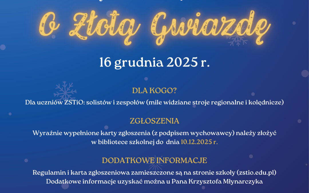 Szkolny Konkurs Kolęd i Pastorałek „O Złotą Gwiazdę”